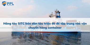 Hãng tàu SITC bán dàn tàu triệu đô để tập trung vào vận chuyển hàng container